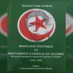 صدور كتاب “الأيديولوجية السياسية والحركة الوطنية في الجزائر” لمحمد شفيق مصباح