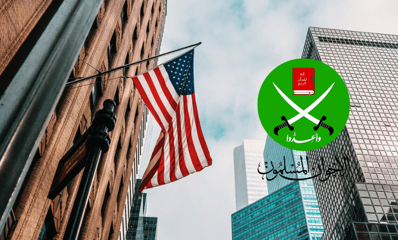 واشنطن تصنف جماعة الإخوان المسلمين منظمة إرهابية !