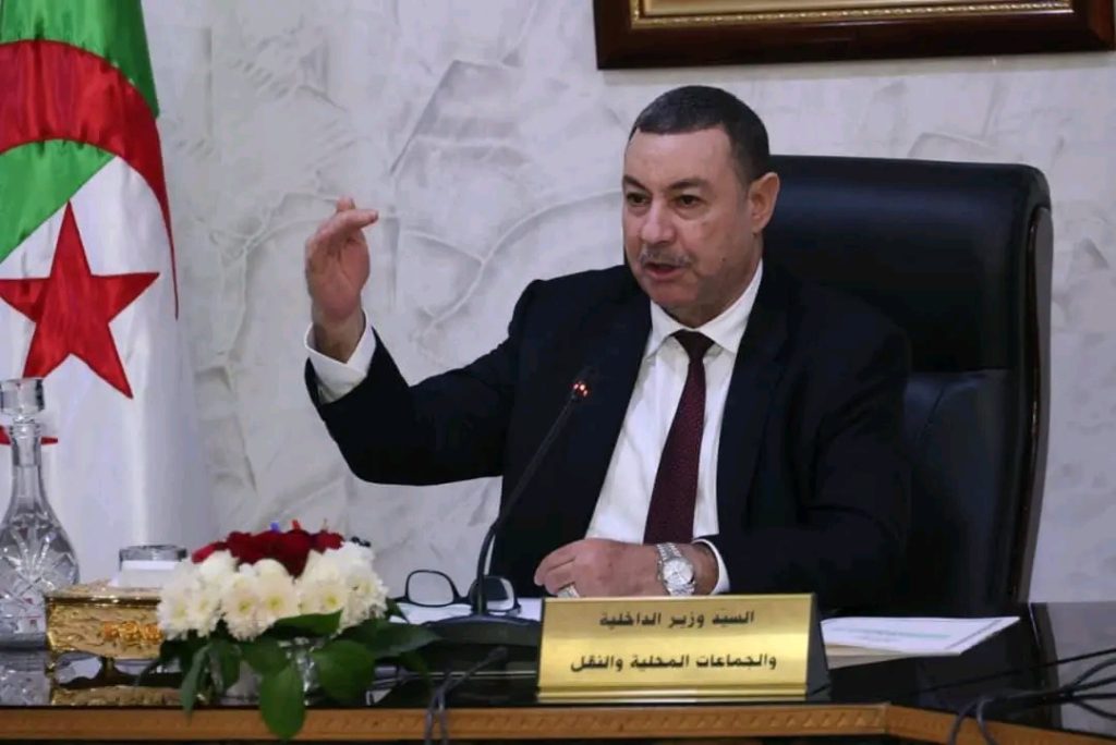 وزير الداخلية الجزائري يرسم خارطة طريق 2026 : تعليمات صارمة للولاة