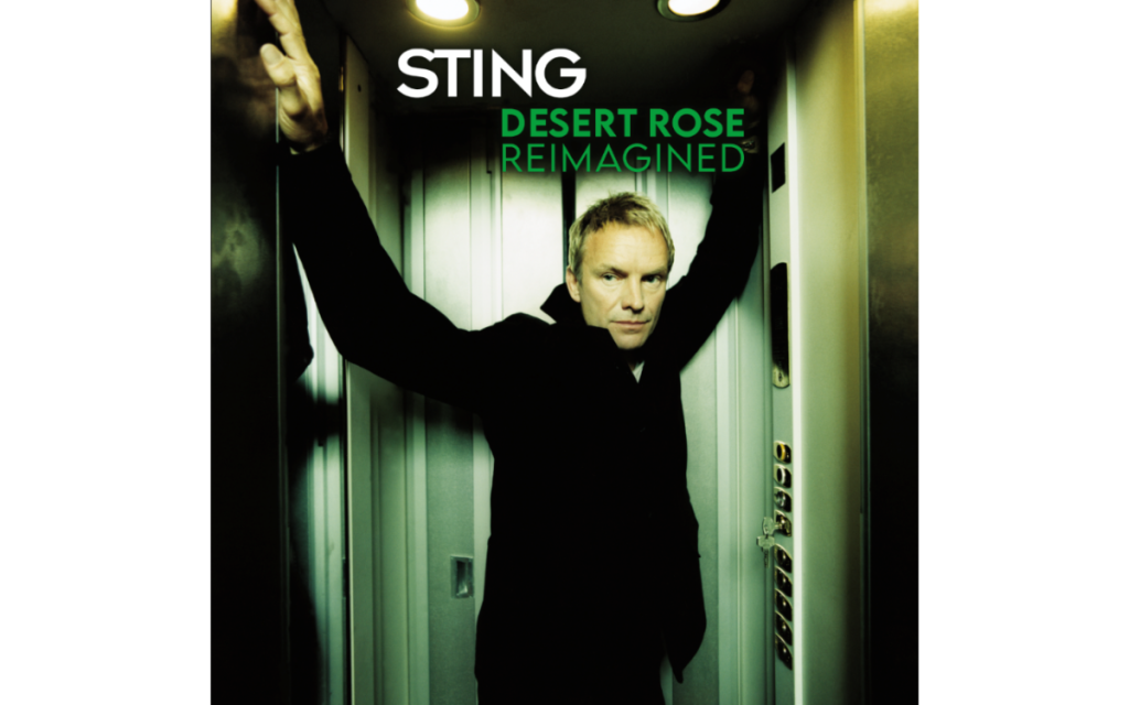 Algerian Raï Legacy Revived: Sting Releases ‘Desert Rose Reimagined’ EP