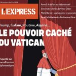 L’Express crache sur le Pape du Vatican : la presse française, ce cloaque immonde de la haine colonialiste qui n’épargne même plus le Pape du Vatican !