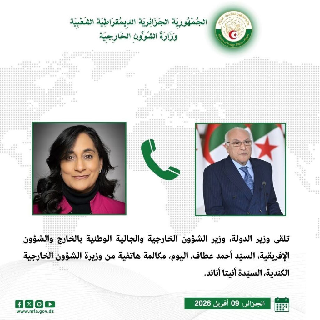 عطاف يناقش مع نظيرته الكندية تطورات مسار مفاوضات تسوية قضية الصحراء الغربية وفق القرار 2797