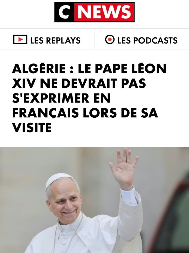 الانجليزية ..اللغة الرسمية لزيارة بابا الفاتيكان إلى الجزائر ترعب فرنسا !