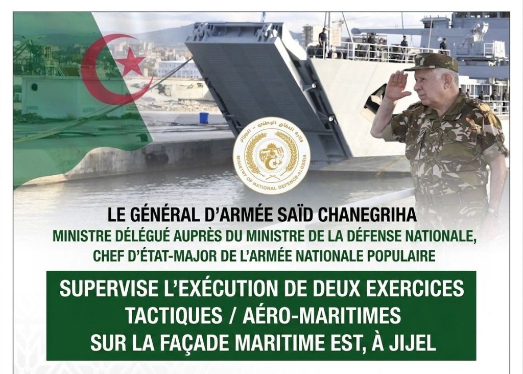 Chanegriha supervise deux exercices tactiques navals et aériens à Jijel