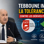 Tebboune impose la tolérance zéro contre les dérives financières