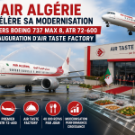 Air Algérie accélère sa modernisation : premiers Boeing 737 MAX 8, ATR 72-600 et inauguration d&rsquo;Air Taste Factory