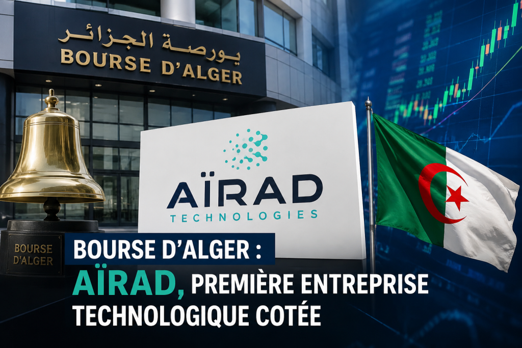 Bourse d’Alger : « Aïrad » devient la première entreprise technologique cotée en Bourse