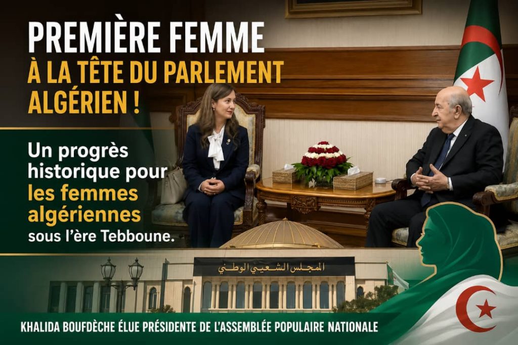 Première femme à la tête du Parlement algérien !Un progrès historique pour les femmes algériennes sous l’ère Tebboune.
