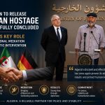 Algeria’s Diplomacy Secures the Release of German Hostage