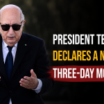 President Tebboune decrees three days of national mourning