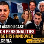 Ayoub Aissiou case: French personalities oppose his handover to Algeria
