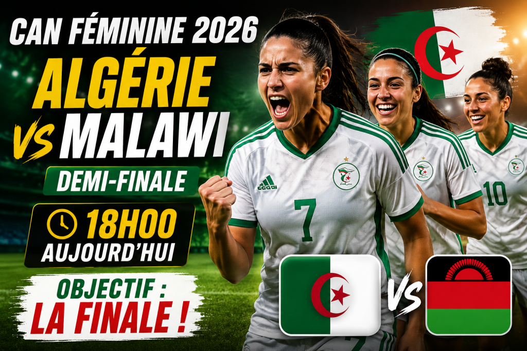CAN féminine : les Algériennes jouent leur place en finale face au Malawi