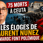 75 morts à Ceuta : les éloges de Laurent Nuñez au Maroc font polémique
