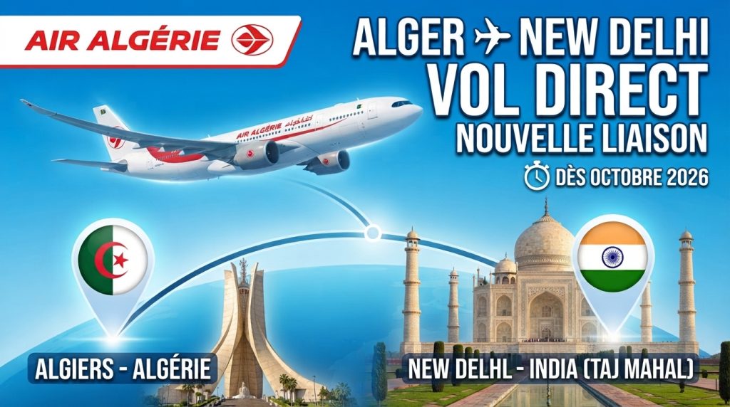 Vol direct Alger-New Delhi : Air Algérie ouvrira une nouvelle liaison vers l’Inde