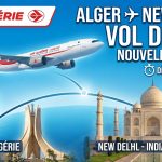 Vol direct Alger-New Delhi : Air Algérie ouvrira une nouvelle liaison vers l’Inde