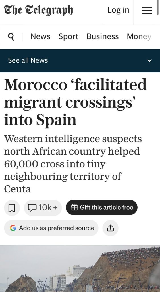 “The Telegraph” : المغرب متورط في تسهيل عبور 60 ألف مغربي نحو سبتة..صفقات الغاز بين إسبانيا والجزائر تربك المخزن!