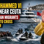Mohammed VI Sails His Yacht Off Ceuta in Waters Still Holding Bodies of 141 Citizens Who Tried to Flee His Kingdom