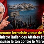 « Une menace terroriste venue de Rabat ! » Le ministre italien des Affaires étrangères hausse le ton contre le Maroc