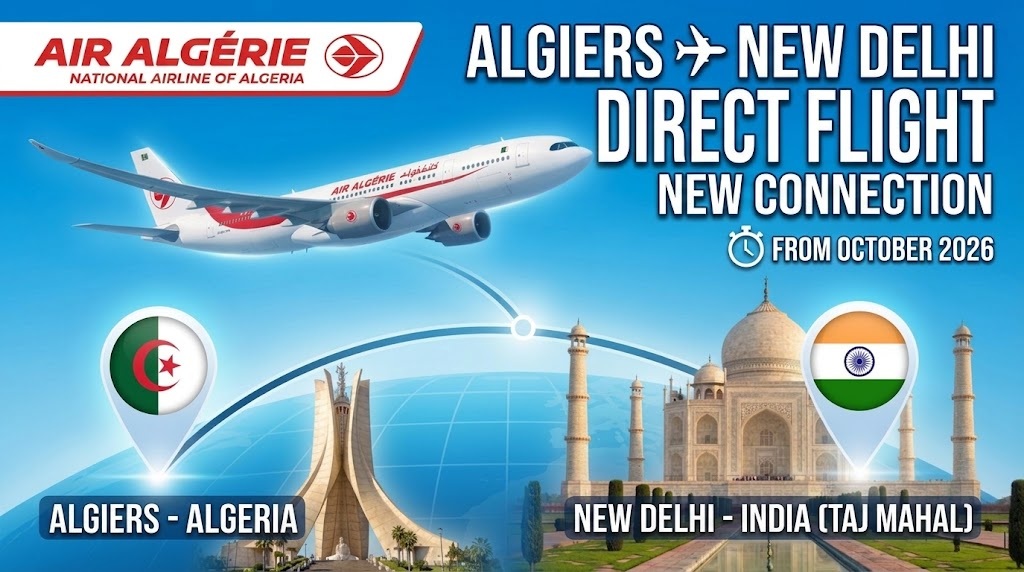 Air Algérie to Launch Direct Algiers–New Delhi Flight in October 2026