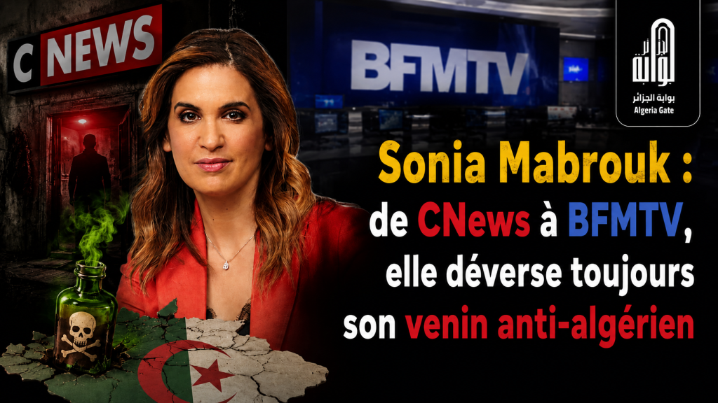Sonia Mabrouk : de CNews à BFMTV, elle déverse toujours son venin anti-algérien