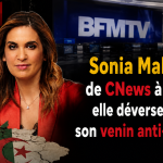 Sonia Mabrouk : de CNews à BFMTV, elle déverse toujours son venin anti-algérien