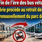 Fin de l’ère des anciens bus : l’Algérie entame le retrait des véhicules et le renouvellement du parc de transport