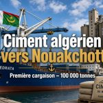 Les premières retombées de l’accord des 100 000 tonnes : le ciment algérien part de Béjaïa vers Nouakchott