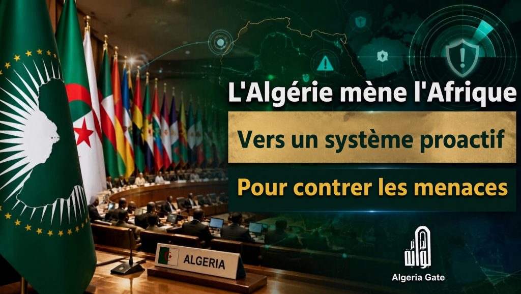 L’Algérie pousse l’Afrique vers un système d’alerte précoce face aux menaces