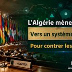 L’Algérie pousse l’Afrique vers un système d’alerte précoce face aux menaces