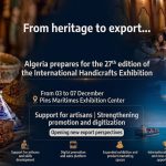 From Heritage to Export: Algeria Prepares the 27th International Handicraft Fair