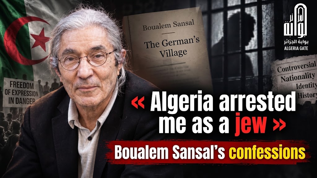 “Algeria arrested me as a Jew”: Boualem Sansal’s confessions