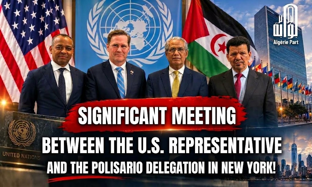 High-ranking American official receives Polisario Front delegation… Emergency in Morocco!