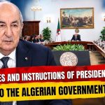 President Tebboune’s directives and instructions to the Algerian government