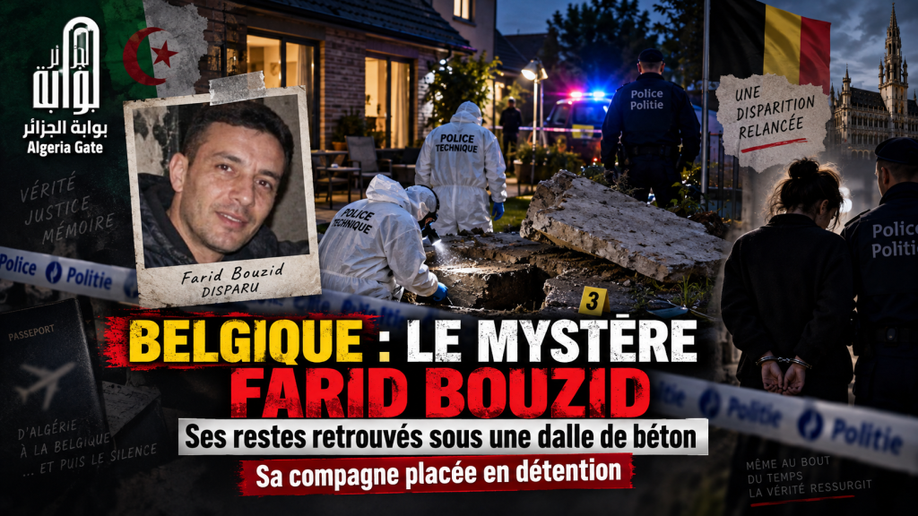 Huit ans après sa disparition, on retrouve les restes du Algérien Farid Bouzid enterrés sous une couche de béton en Belgique sa femme, l&rsquo;auteure du crime !