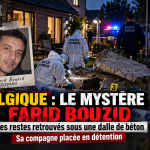 Huit ans après sa disparition, on retrouve les restes du Algérien Farid Bouzid enterrés sous une couche de béton en Belgique sa femme, l&rsquo;auteure du crime !