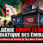 L’Algérie coupe le bras médiatique des Émirats : fermeture du bureau de Sky News Arabia