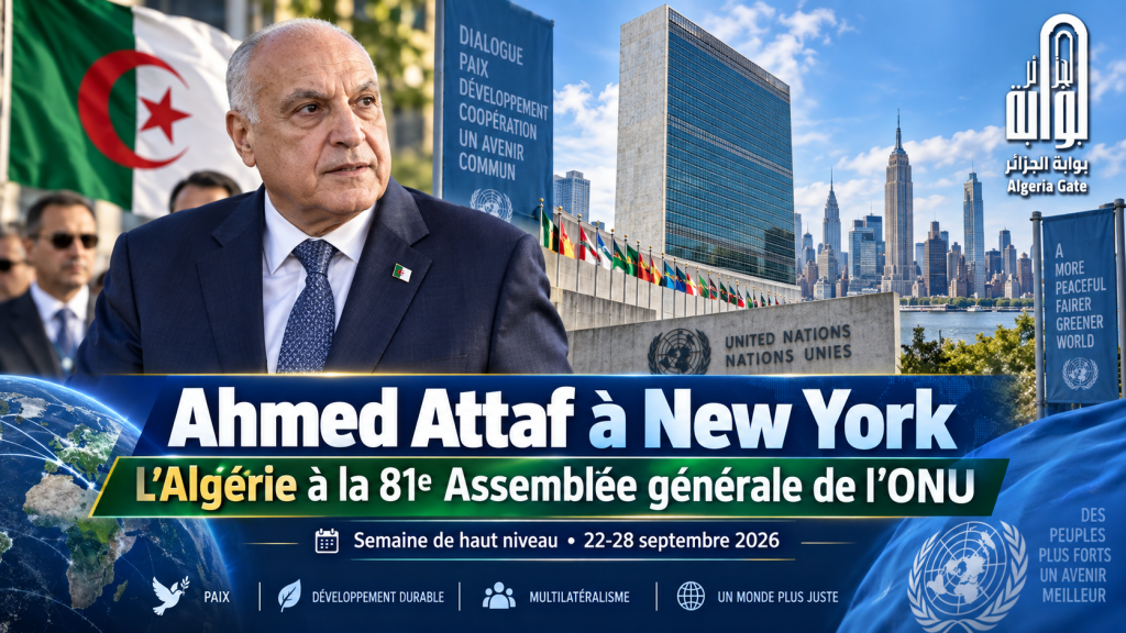Ahmed Attaf à New York pour représenter l’Algérie à la 81e Assemblée générale de l’ONU