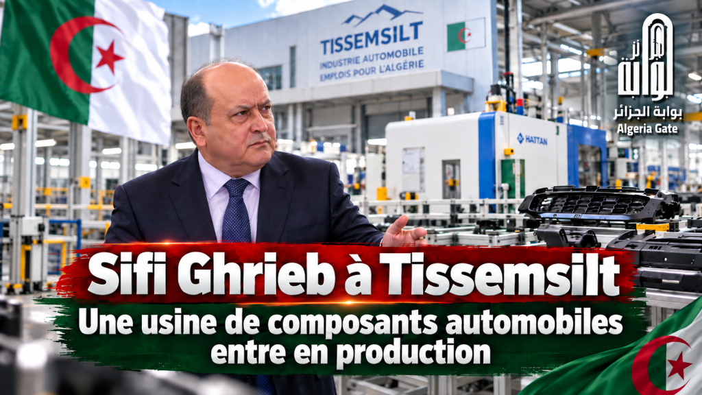 Sifi Ghrieb supervise la mise en production d’une usine de composants automobiles à Tissemsilt