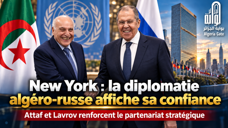 New York : la diplomatie algéro-russe affiche sa confiance