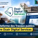 La plateforme des Travaux publics intègre Dzair Digital Services
