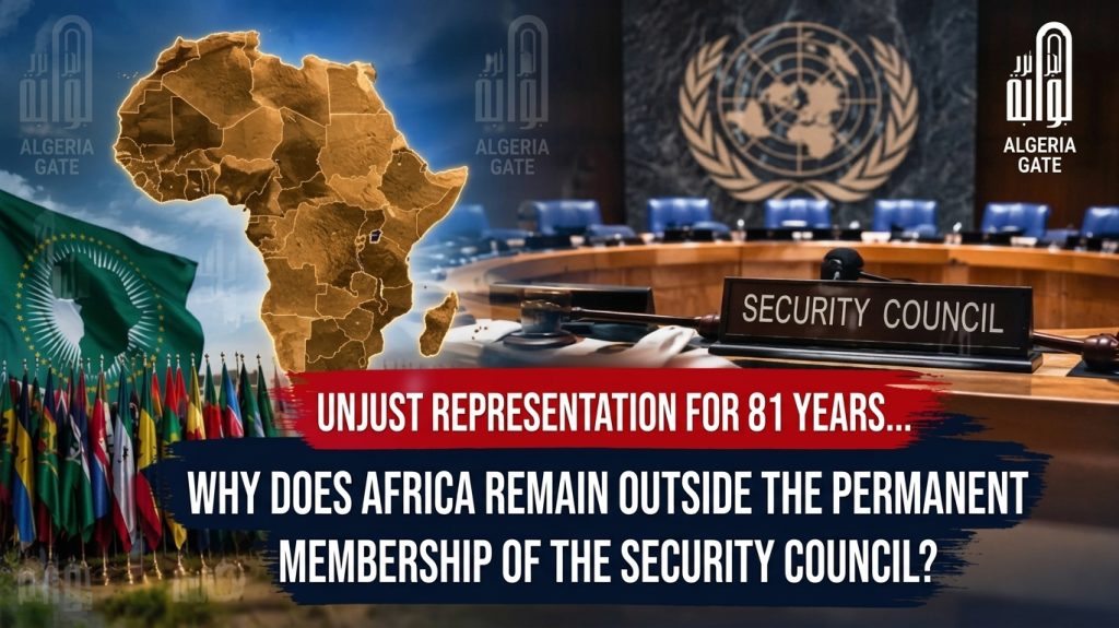 Unjust Representation for 81 years… Why is Africa still outside permanent membership of the Security Council?