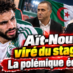 Équipe d’Algérie : Rayan Aït-Nouri renvoyé du stage après la polémique face à la Zambie