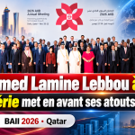 À Doha, Mohamed Lamine Lebbou met en avant les atouts de l’économie algérienne et les opportunités d’investissement