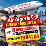 Air Algérie frappe fort : 8 vols internationaux en promotion dès 19 841 DA