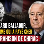Edouard Balladur, l’homme qui a payé cher sa trahison de Chirac