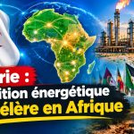 Algérie : l’ambition énergétique s’accélère en Afrique