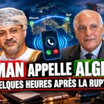 Quelques heures apres la rupture avec les Emirats, Oman appelle Alger