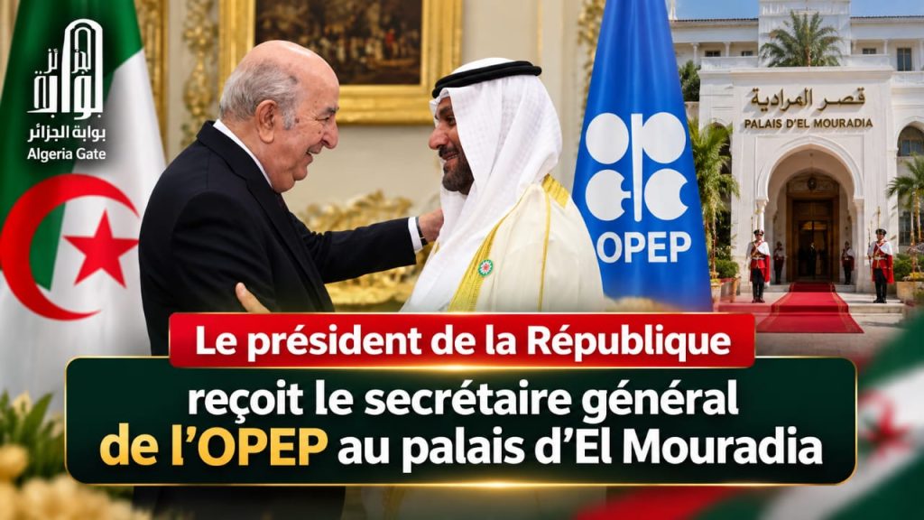 Le Président de la république recoit le secrétaire générale le l&rsquo;OPEP au palais d&rsquo;El Mouradia