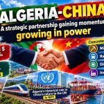 Algeria–China: a strategic partnership gaining strength