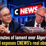 Five minutes of lament over Algeria: Amar Belani exposes CNEWS’s real obsession